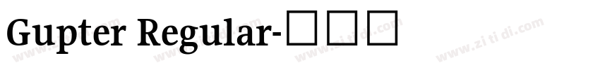 Gupter Regular字体转换